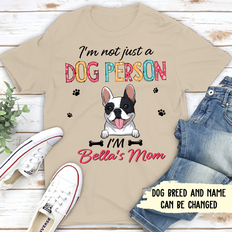Dog Person Dog Mom - Personalized Custom Unisex T-shirt