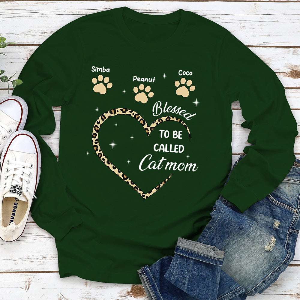Blessed To Be Called Cat Mom - Personalized Custom Long Sleeve T-shirt