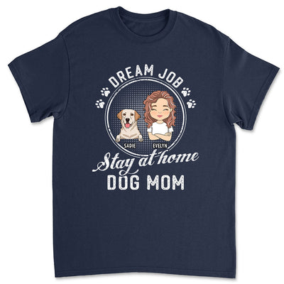 Dream Job - Personalized Custom Unisex T-shirt