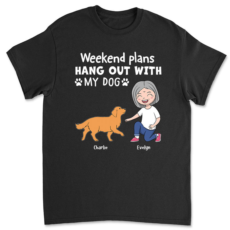 Weekend Plans - Personalized Custom Unisex T-shirt