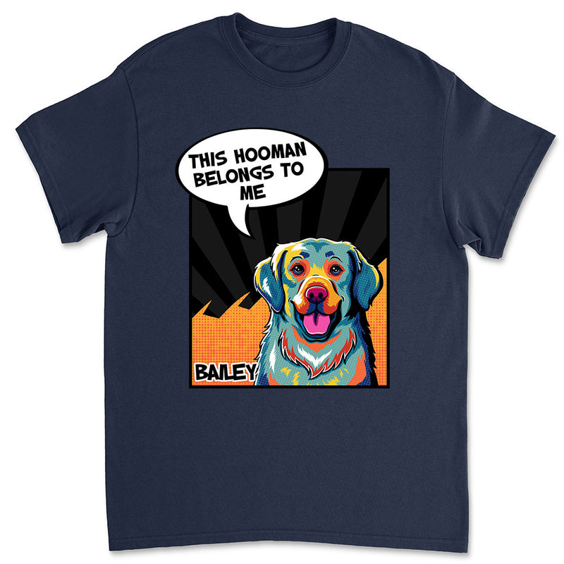 Hooman Belongs - Personalized Custom Unisex T-shirt