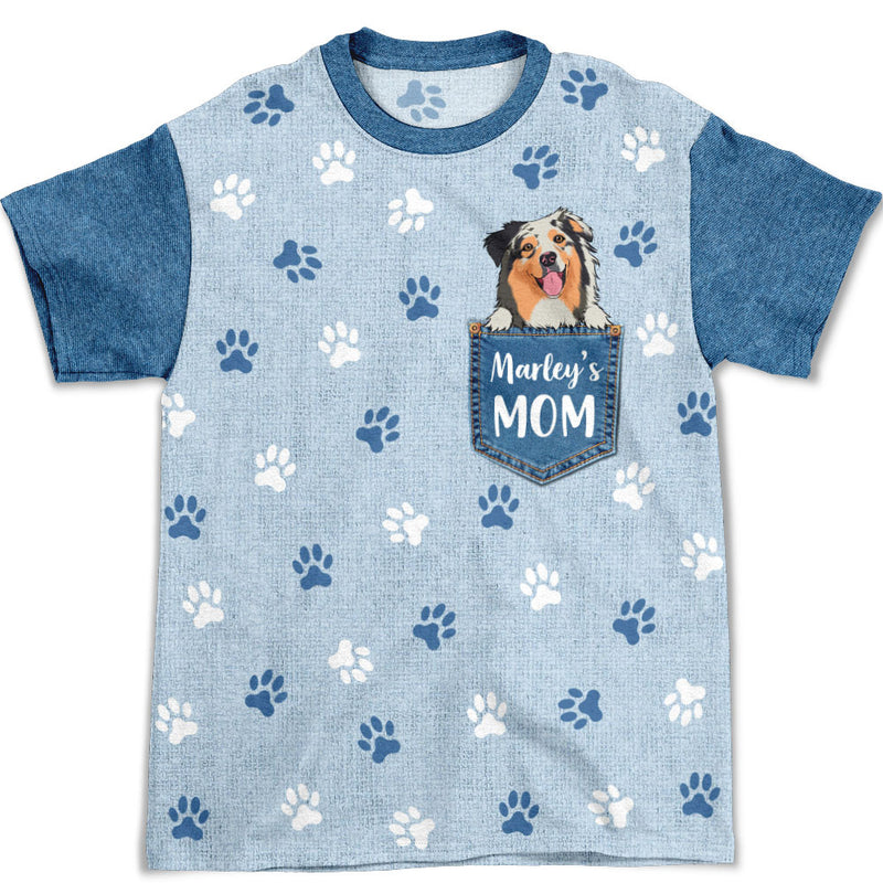 Pocket Dog Mom - Personalized Custom All-over-print T-shirt