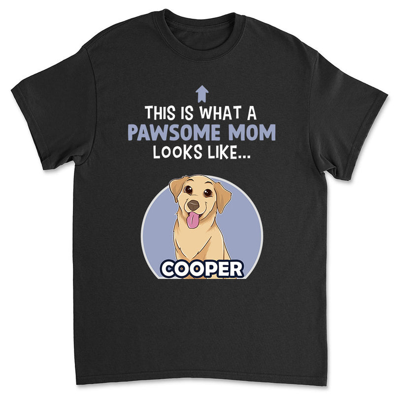 Pawsome Mom/Dad - Personalized Custom Unisex T-shirt