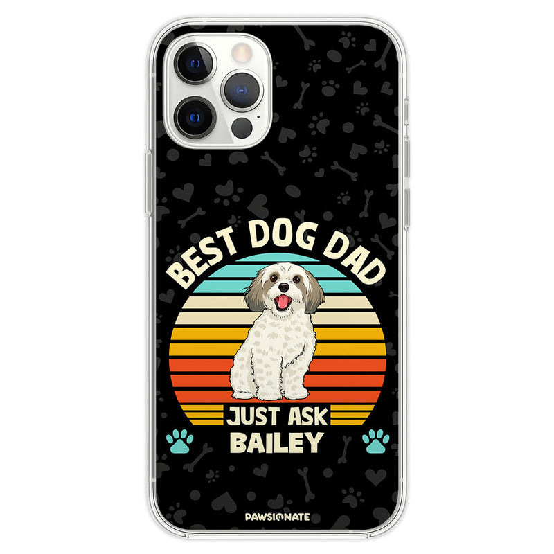 Best Dog Mom Dad Ever Personalized Custom Phone Case PAWSIONATE