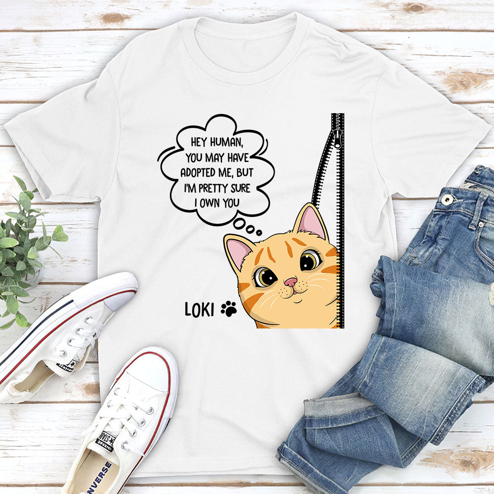 I Own You Custom Pets Lover Personalized Cats Owner Life Unisex T-shirt