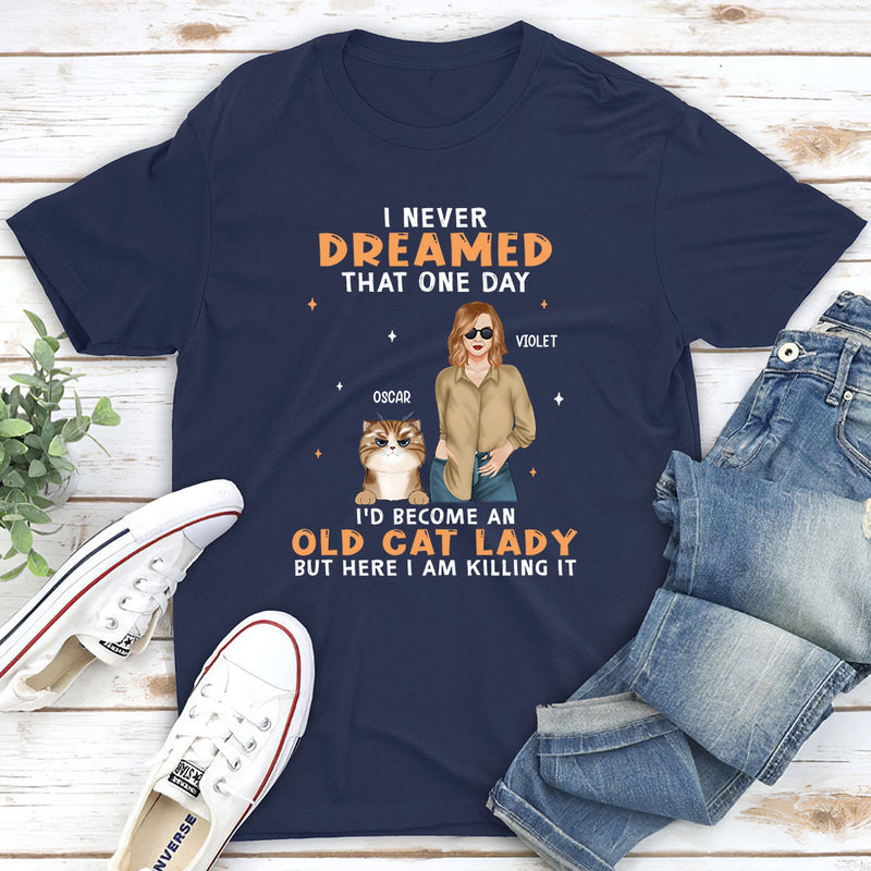 Become An Old Cat Lady - Personalized Custom Unisex T-shirt