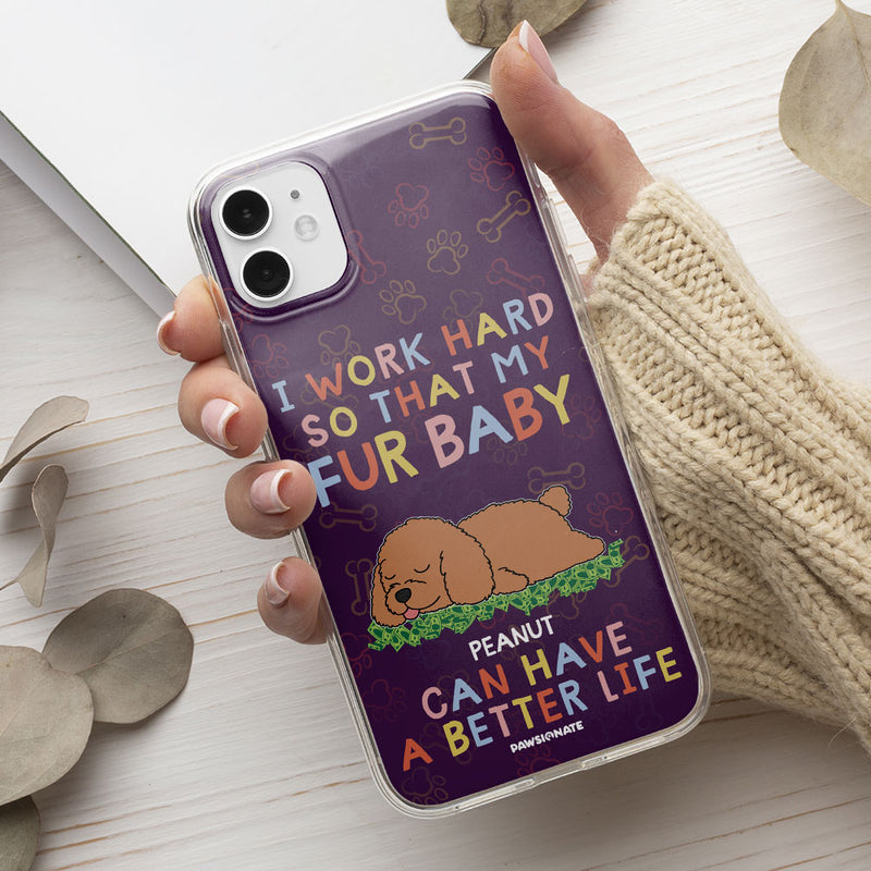 Better Life - Personalized Custom Phone Case