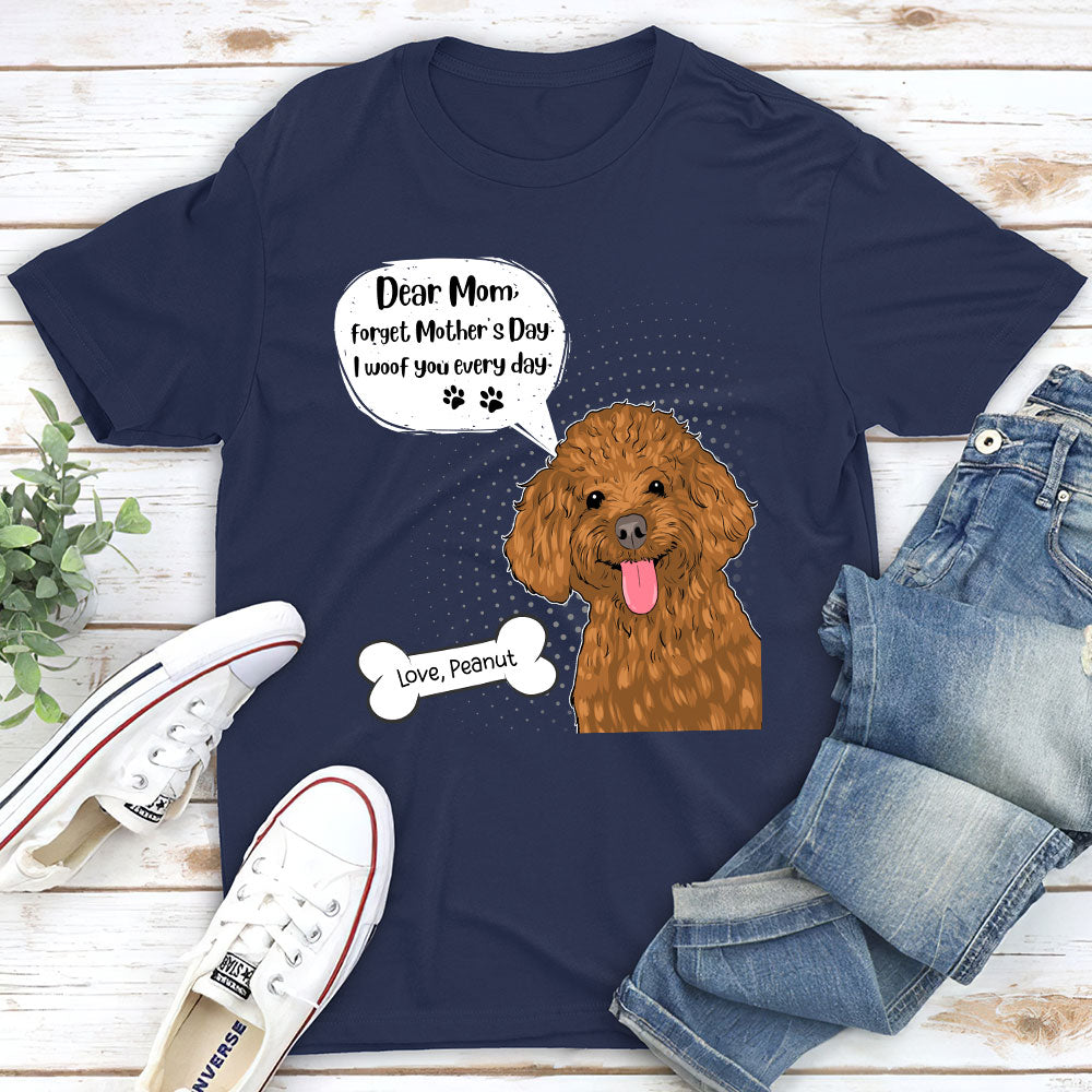 I Woof You Every Day Personalized Dog Owner Custom Unisex T-shirt