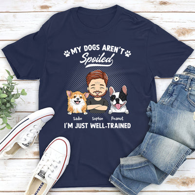 Spoiled Dog Portrait - Personalized Custom Unisex T-shirt