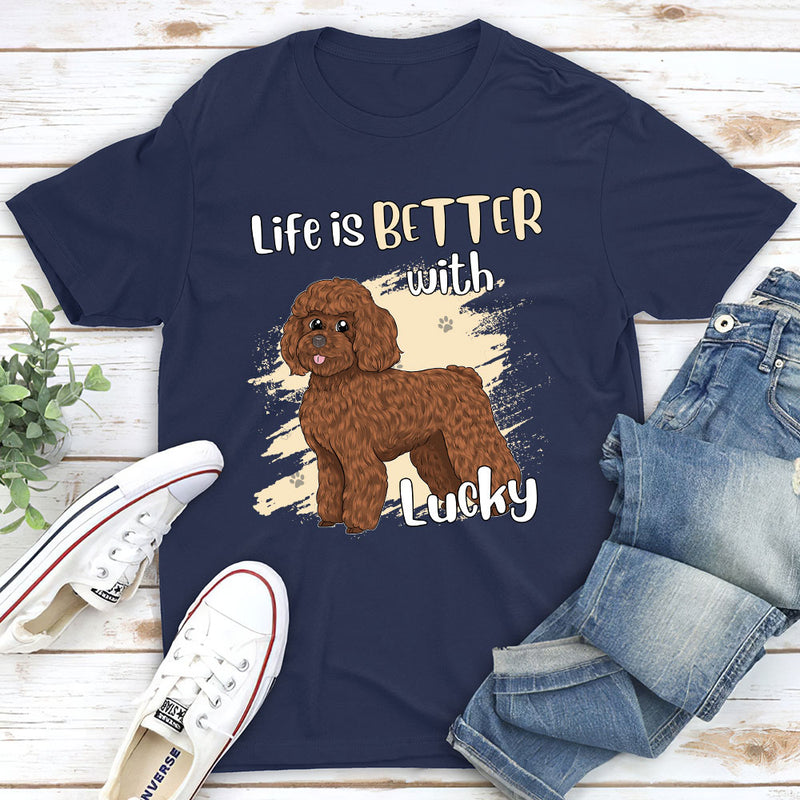 Life With Dog - Personalized Custom Unisex T-shirt