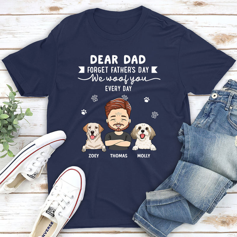 Everyday I Woof You - Personalized Custom Unisex T-shirt