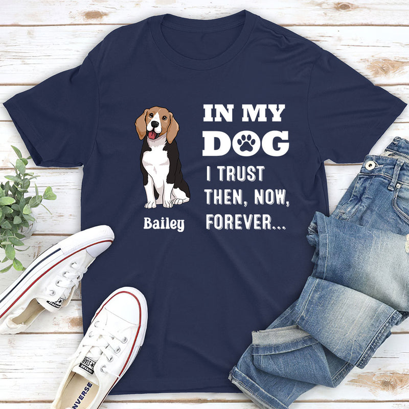 In My Dog - Personalized Custom Unisex T-shirt