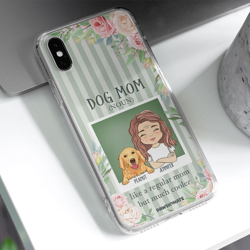 Dog Mom Definition - Personalized Custom Phone Case