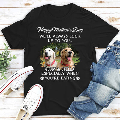 Dog Look Up To You Photo - Personalized Custom Unisex T-shirt