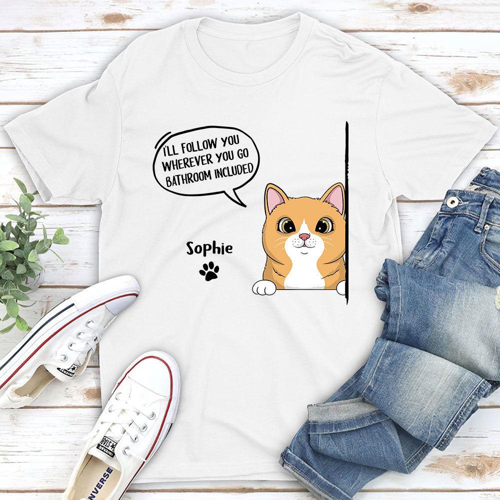 Cat Stalker Custom Pets Lover Personalized Cats Owner Life Unisex T-shirt