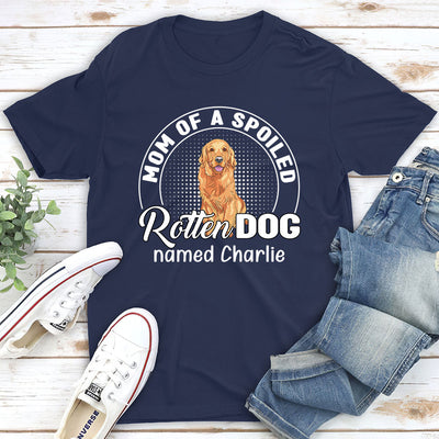 Spoiled Dogs - Personalized Custom Unisex T-shirt