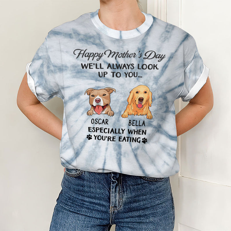 Dog Always Look Up To You - Personalized Custom All-over-print T-shirt