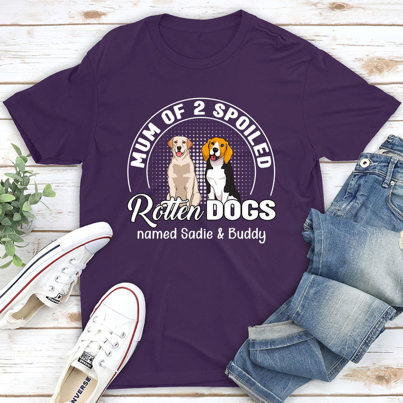 Spoiled Dogs - Personalized Custom Unisex T-shirt