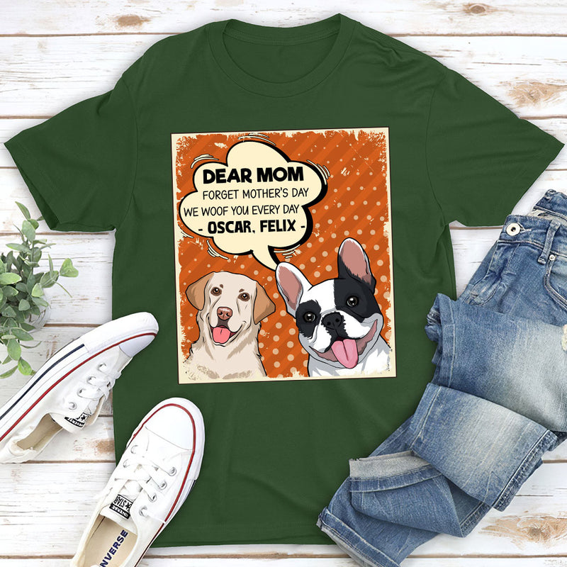 Woof You Everyday - Personalized Custom Unisex T-shirt