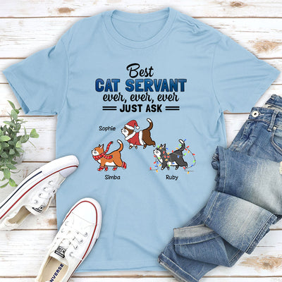 Best Cat Servant Ever - Personalized Custom Unisex T-shirt