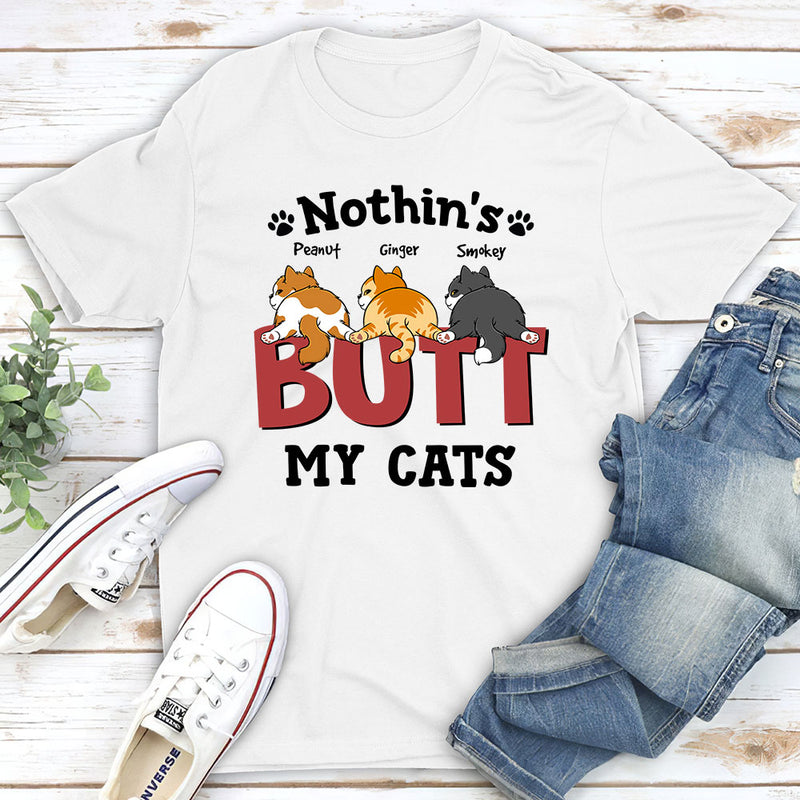 Nothin‘ Butt Cats - Personalized Custom Unisex T-shirt