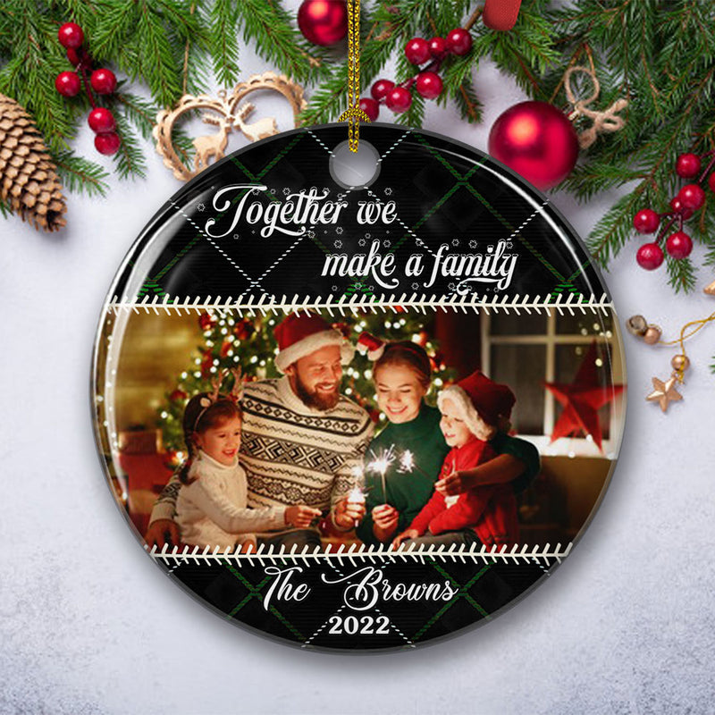 Together, We Make A Family - Personalized Custom Photo Circle Ceramic Ornament