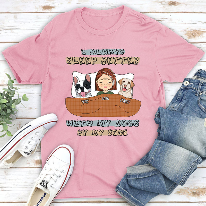 I Always Sleep Better - Personalized Custom Unisex T-shirt