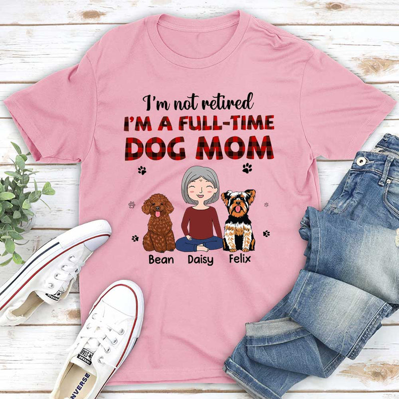 Full-Time Dog Mom 1 - Personalized Custom Premium T-shirt