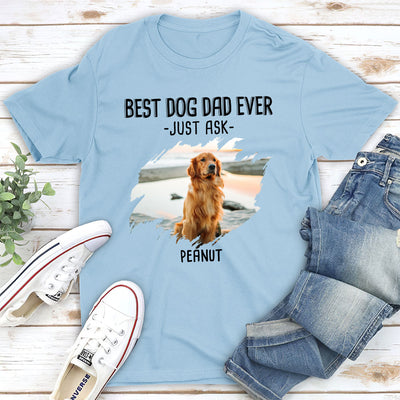 Best Mom Just Ask 2 - Personalized Custom Unisex T-shirt