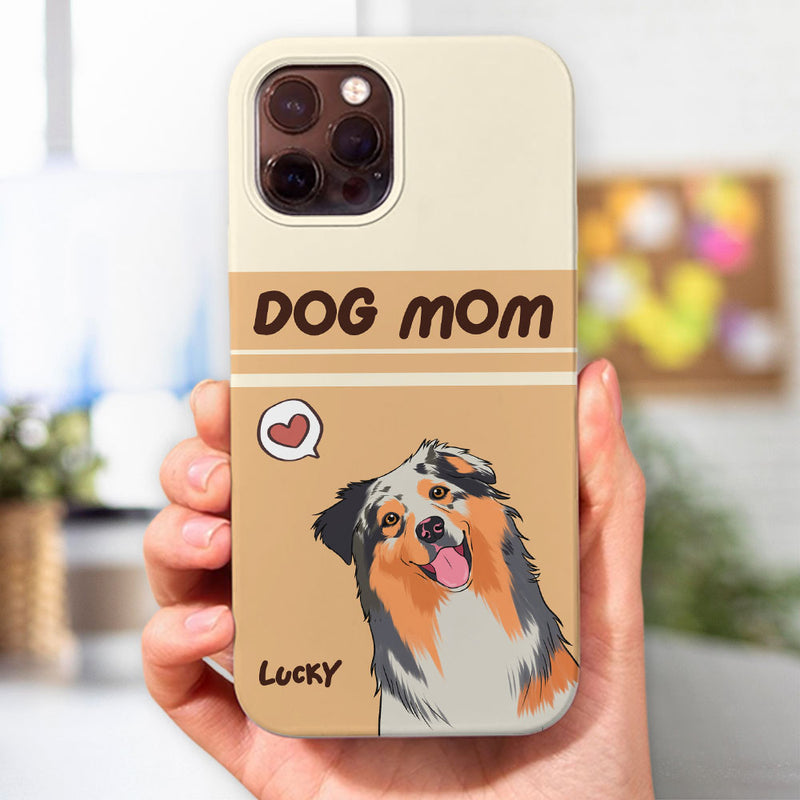 Dog Mom Heart - Personalized Custom Phone Case