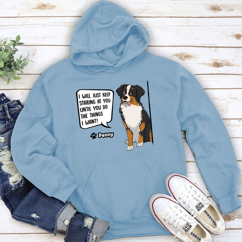 Dogs Keep Staring – Personalized Custom Hoodie