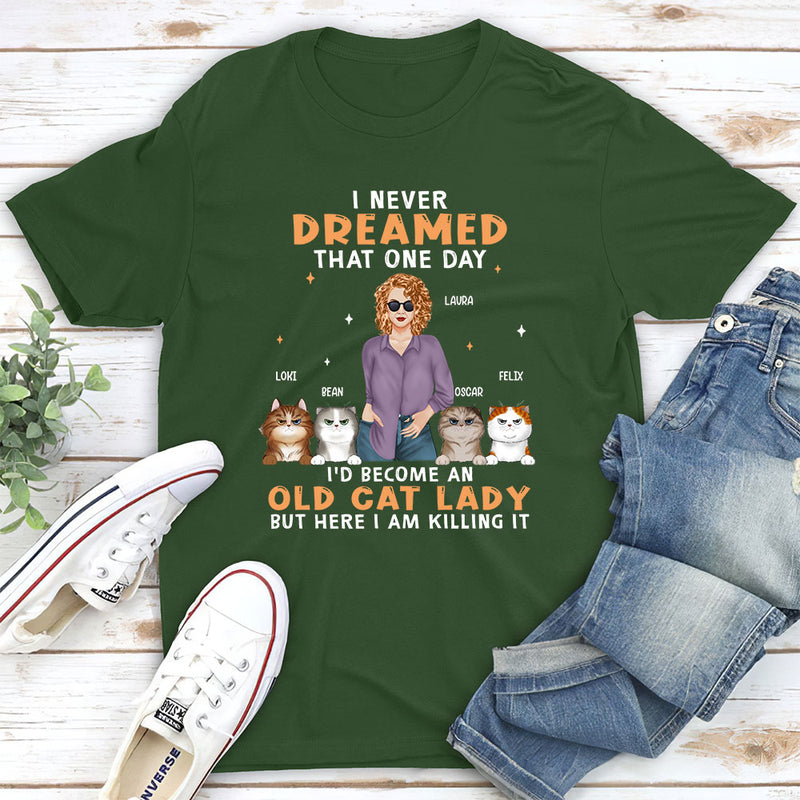 Become An Old Cat Lady - Personalized Custom Unisex T-shirt