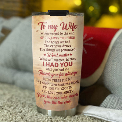 To My Wife - Personalized Custom Tumbler
