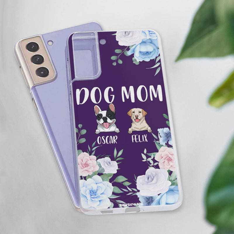 Dog Mom Flower - Personalized Custom Phone Case