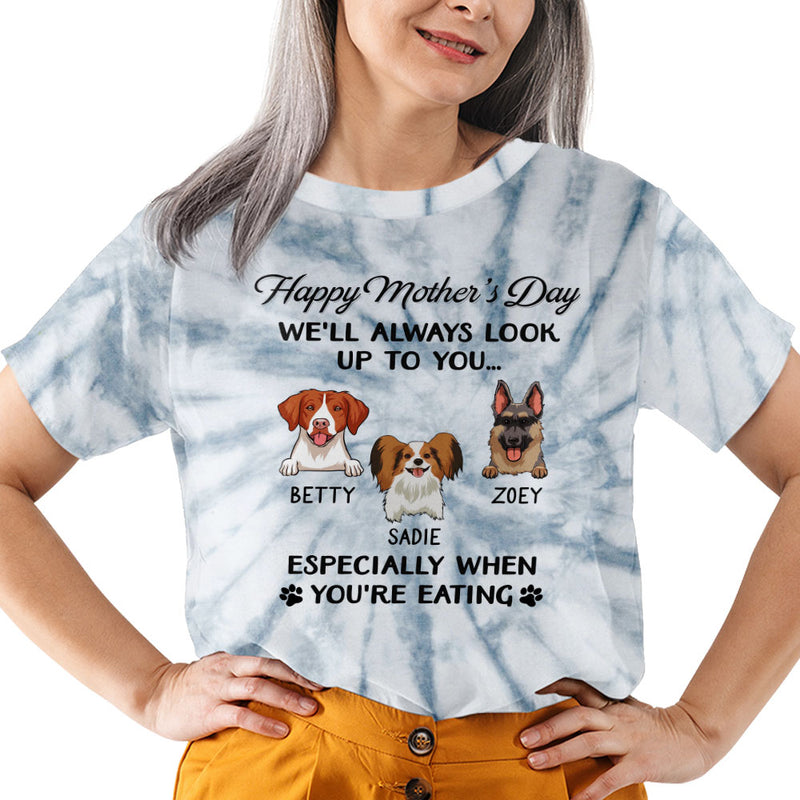 Dog Always Look Up To You - Personalized Custom All-over-print T-shirt