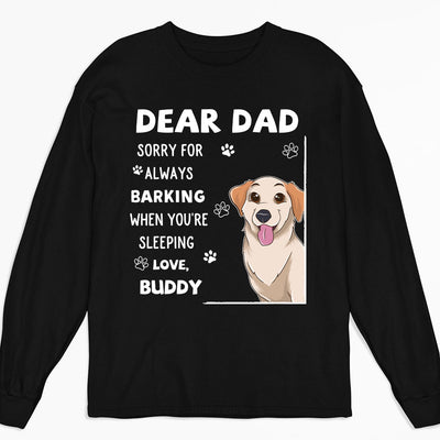 Sorry For - Personalized Custom Long Sleeve T-shirt