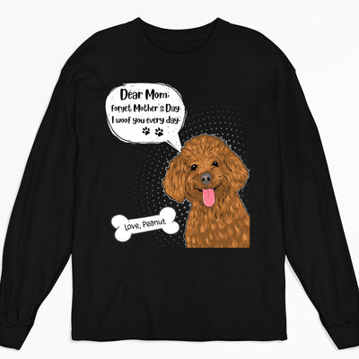 I Woof You Every Day - Personalized Custom Long Sleeve T-shirt