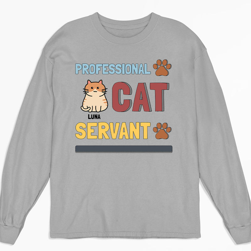 Cats Professional Servant - Personalized Custom Long Sleeve T-shirt