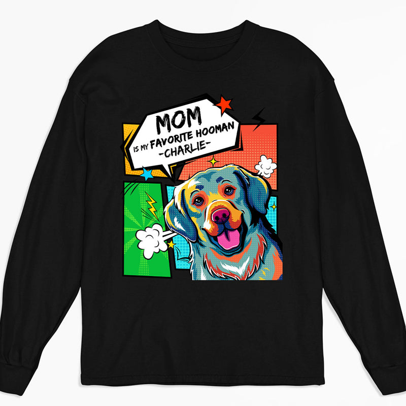 Favorite Hooman - Personalized Custom Long Sleeve T-shirt