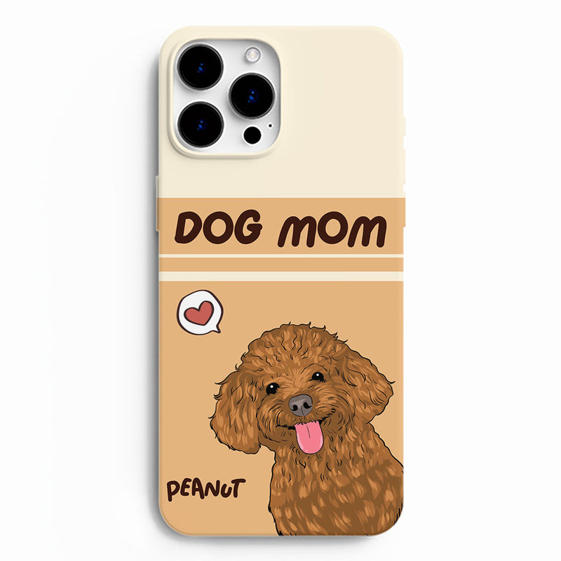 Dog Mom Heart - Personalized Custom Phone Case