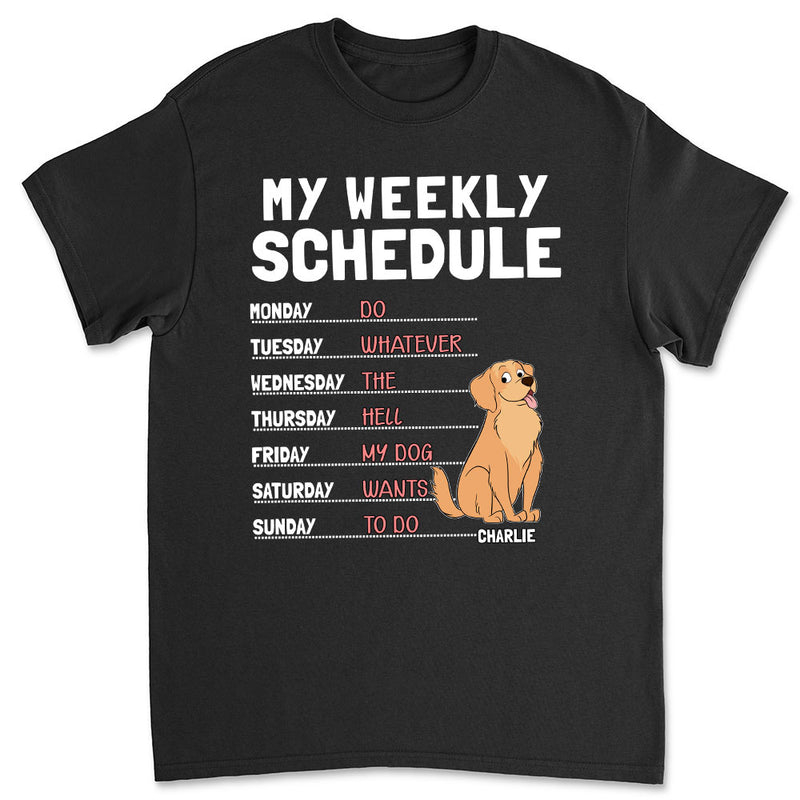 My Weekly Schedule - Personalized Custom Unisex T-shirt