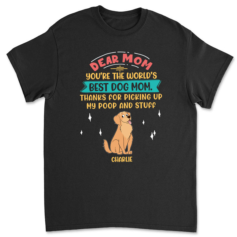 Picking Up My Poop And Stuff - Personalized Custom Unisex T-shirt