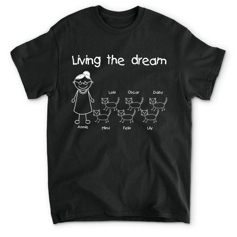 Living The Dream - Personalized Custom Unisex T-shirt