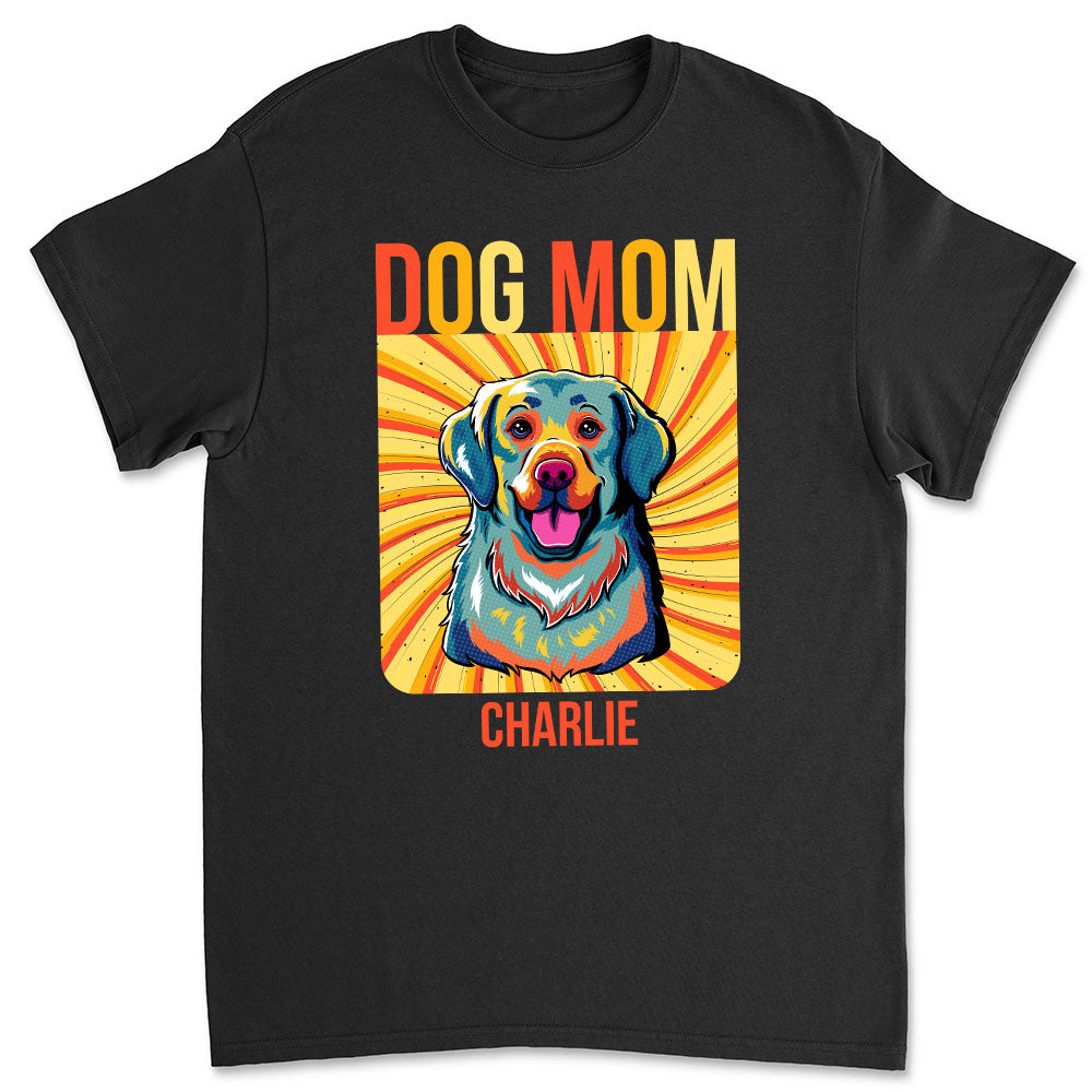 Discover Pop Art Dog Mom Dad - Personalized Custom Unisex T-shirt