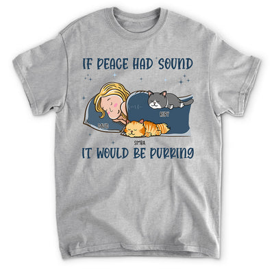 If Peace Has Sound - Personalized Custom Unisex T-shirt