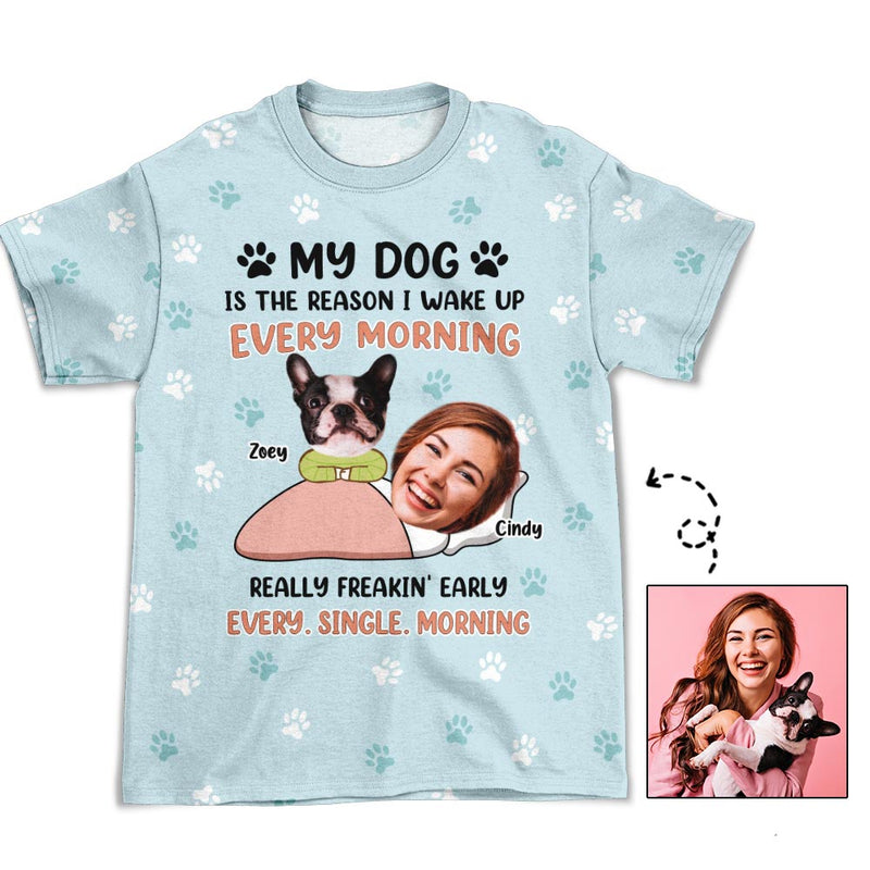My Dog The Reason - Personalized Custom Photo All-over-print T-shirt