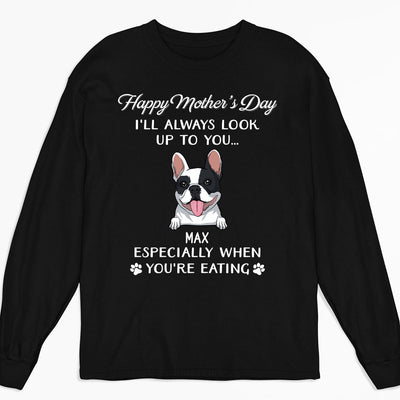 Dog Look Up To You - Personalized Custom Long Sleeve T-shirt