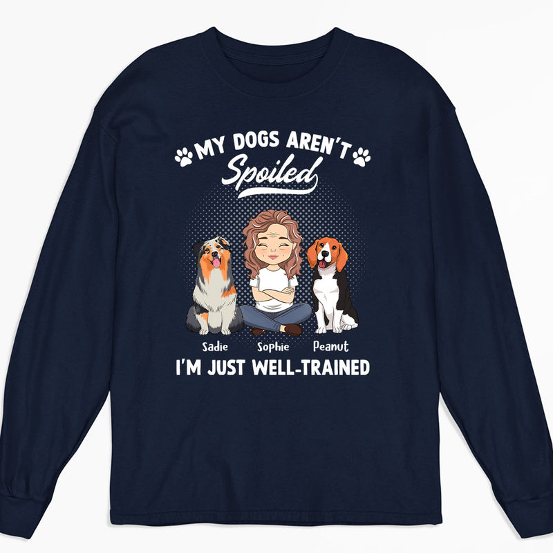 Spoiled Dog - Personalized Custom Long Sleeve T-shirt