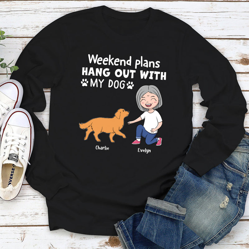 Weekend Plans - Personalized Custom Long Sleeve T-shirt