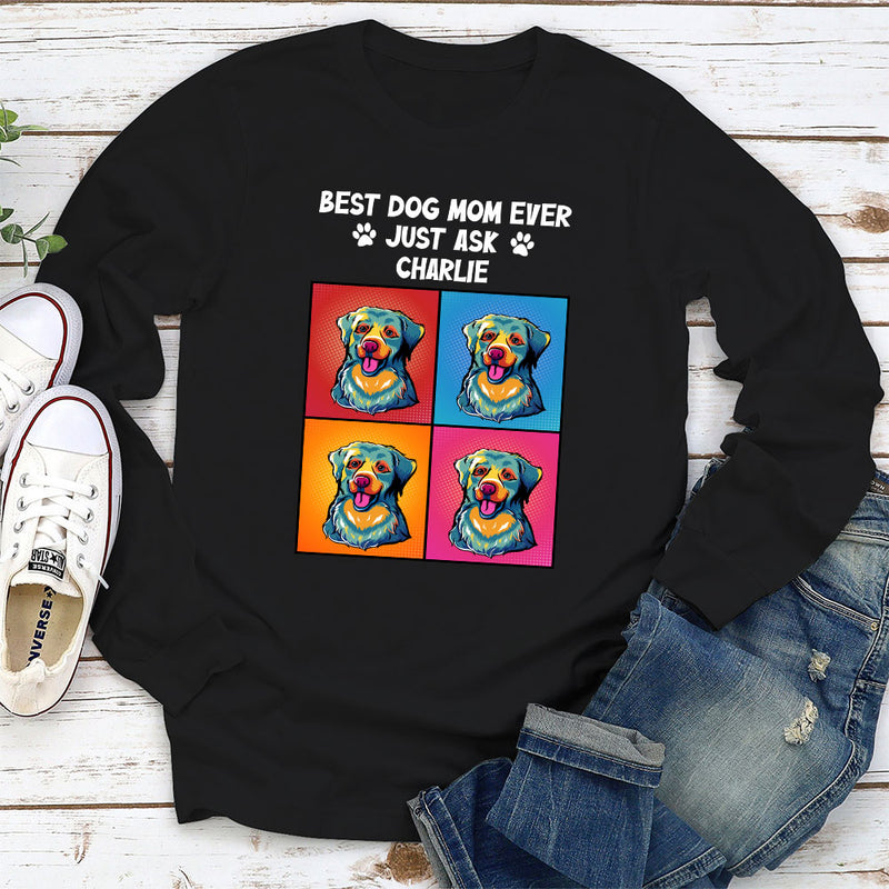 Just Ask Dog Dad - Personalized Custom Long Sleeve T-shirt